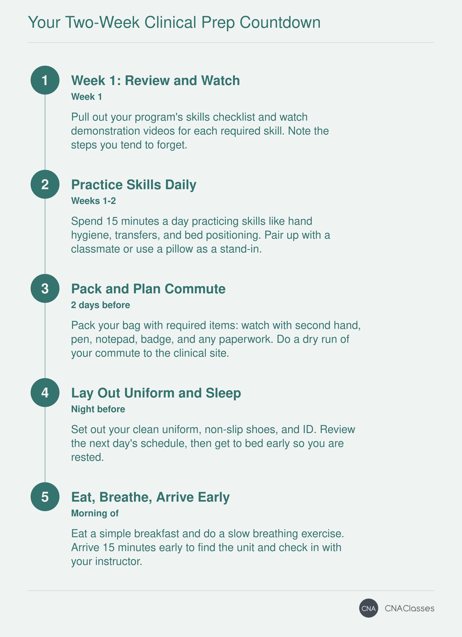 Five-step CNA clinical prep timeline from two weeks out to first-day arrival, covering skills practice, packing, sleep, and morning routine.