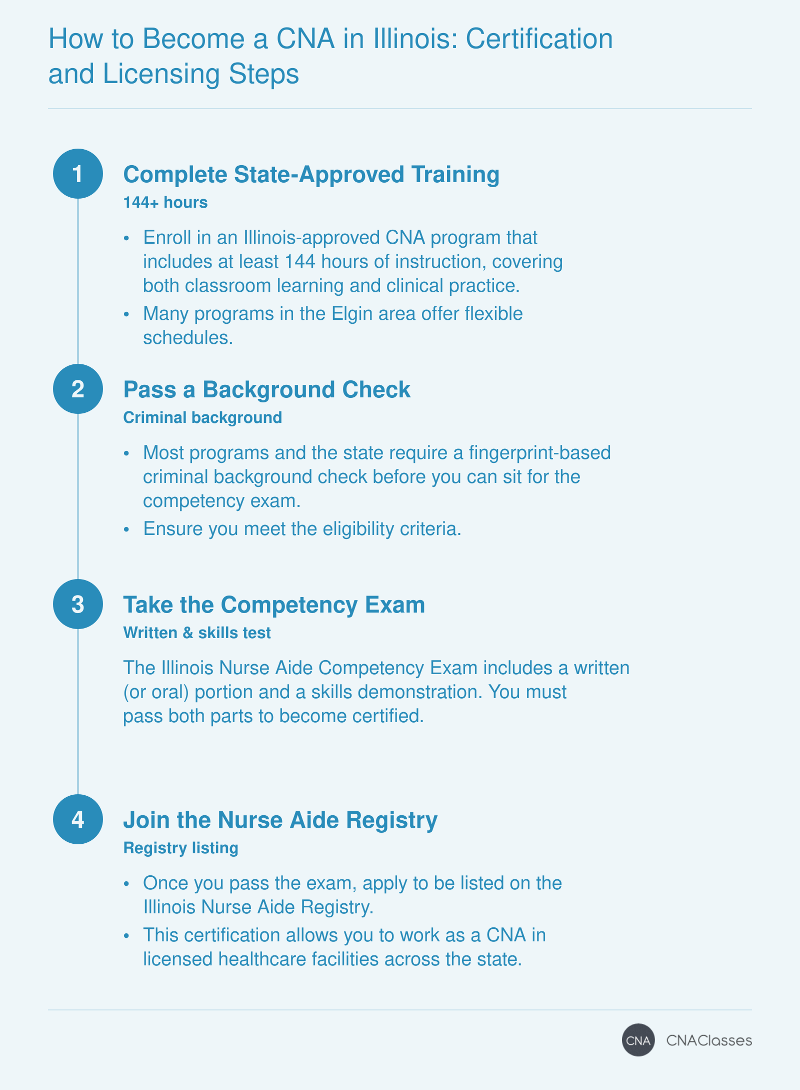 Steps to become a CNA in Illinois: training, exam, and registry listing.
