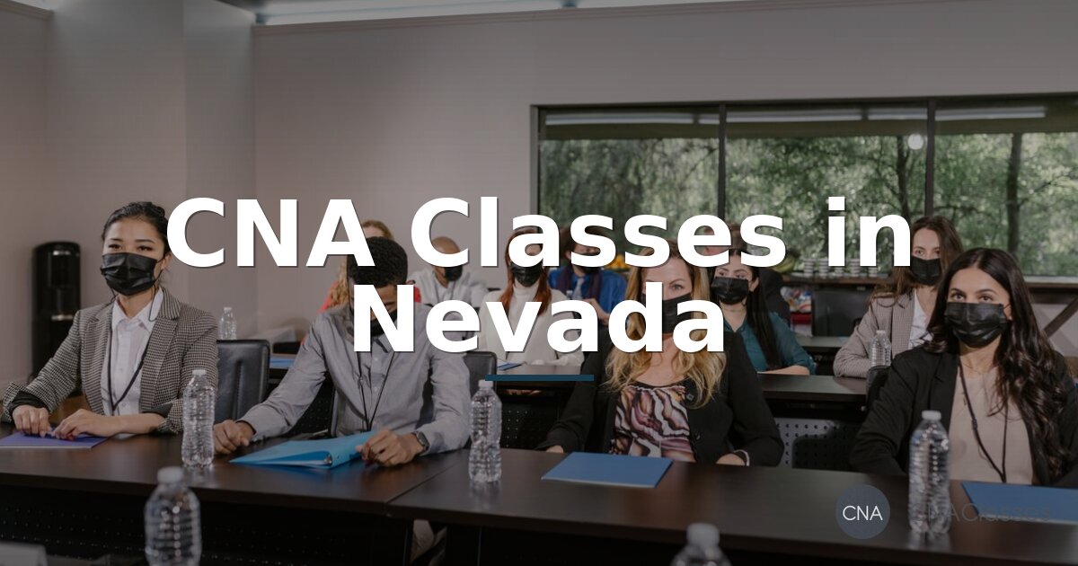 Best CNA Classes in Nevada | Top Training Programs