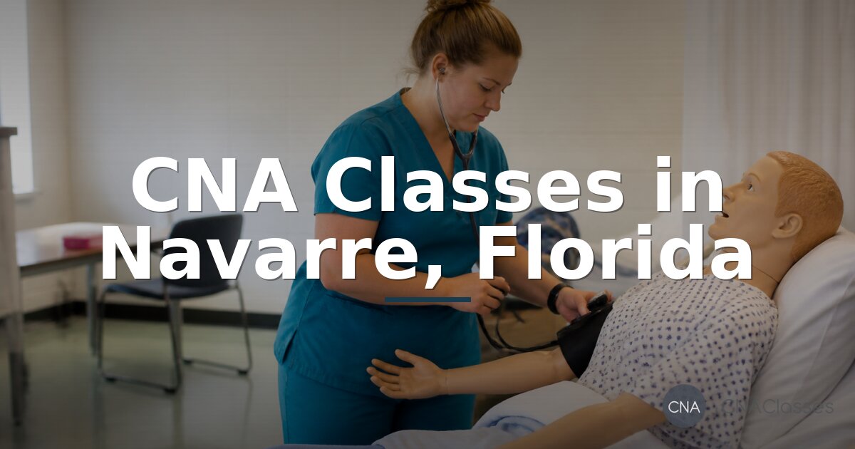 CNA Classes in Navarre, FL | Local Training Guide