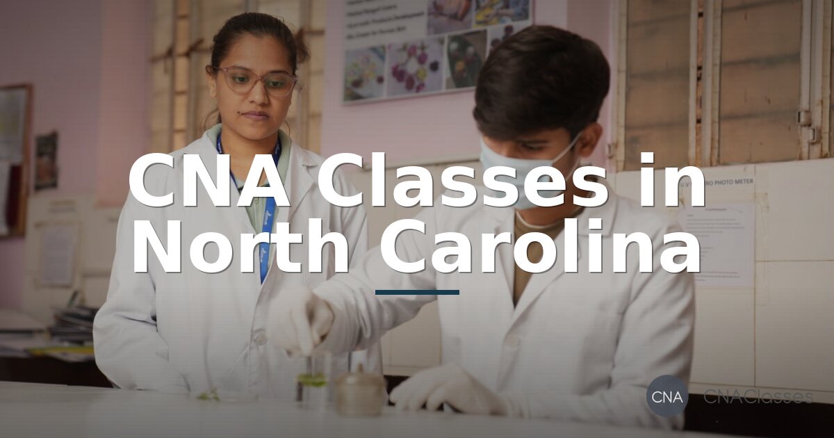 Best CNA Classes in North Carolina (2026 Rankings)