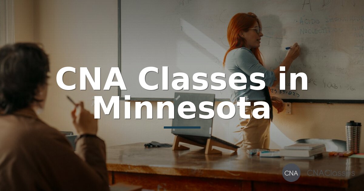 Best CNA Classes in Minnesota: Top Programs & Training