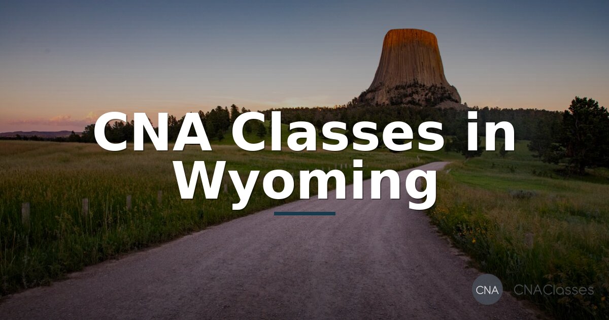 Best CNA Classes in Wyoming – Top Programs Ranked 2026