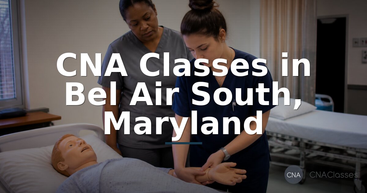 CNA Schools in Bel Air South, MD | Programs & Costs