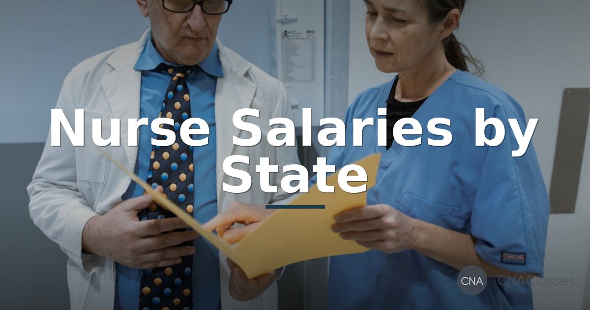 Highest Paid CNA State: Full Salary Guide by State