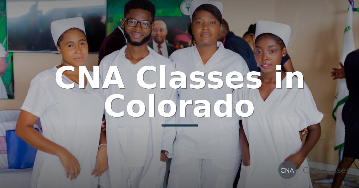 Best CNA Classes in Colorado 2026 | Top Training Programs