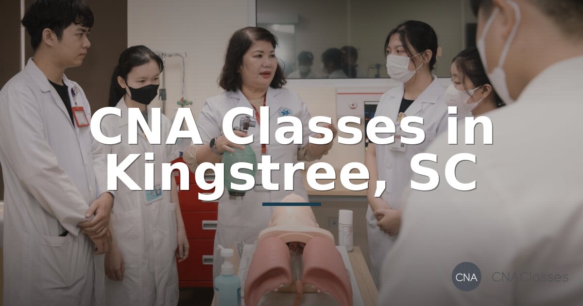 CNA Classes in Kingstree, SC | Local Program Guide