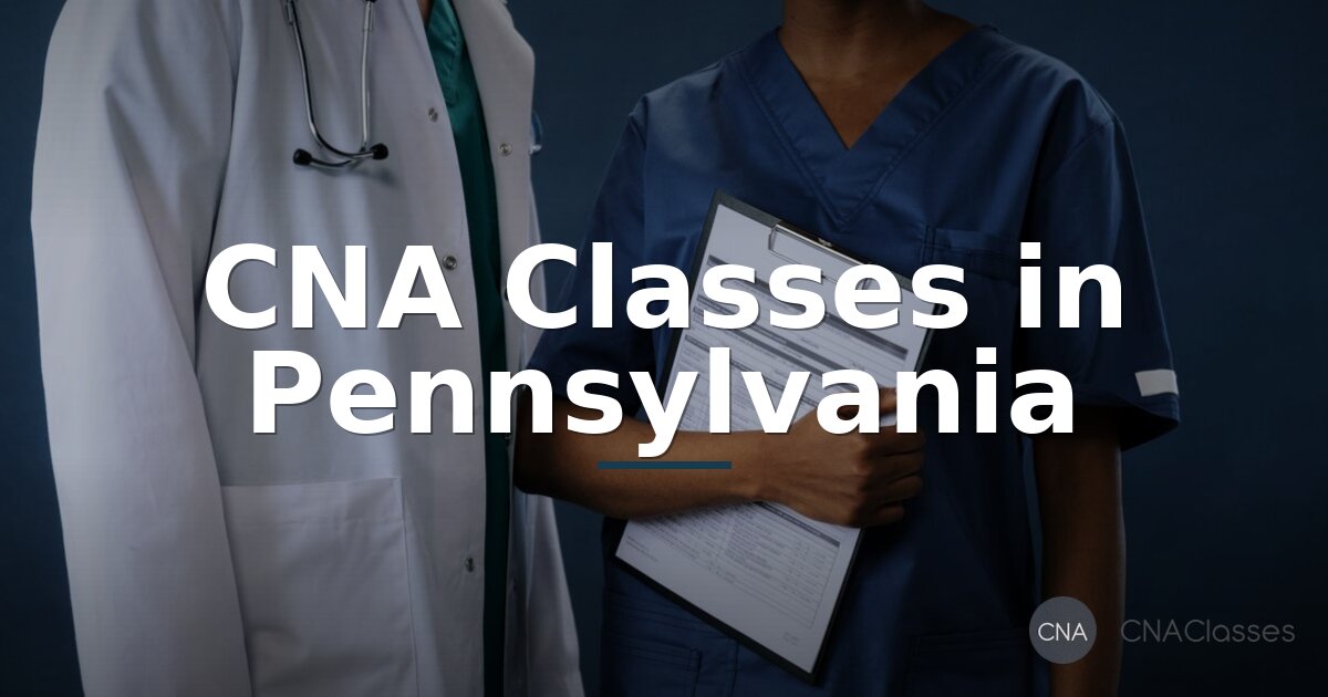 Best CNA Classes in Pennsylvania (2026) | Top Programs