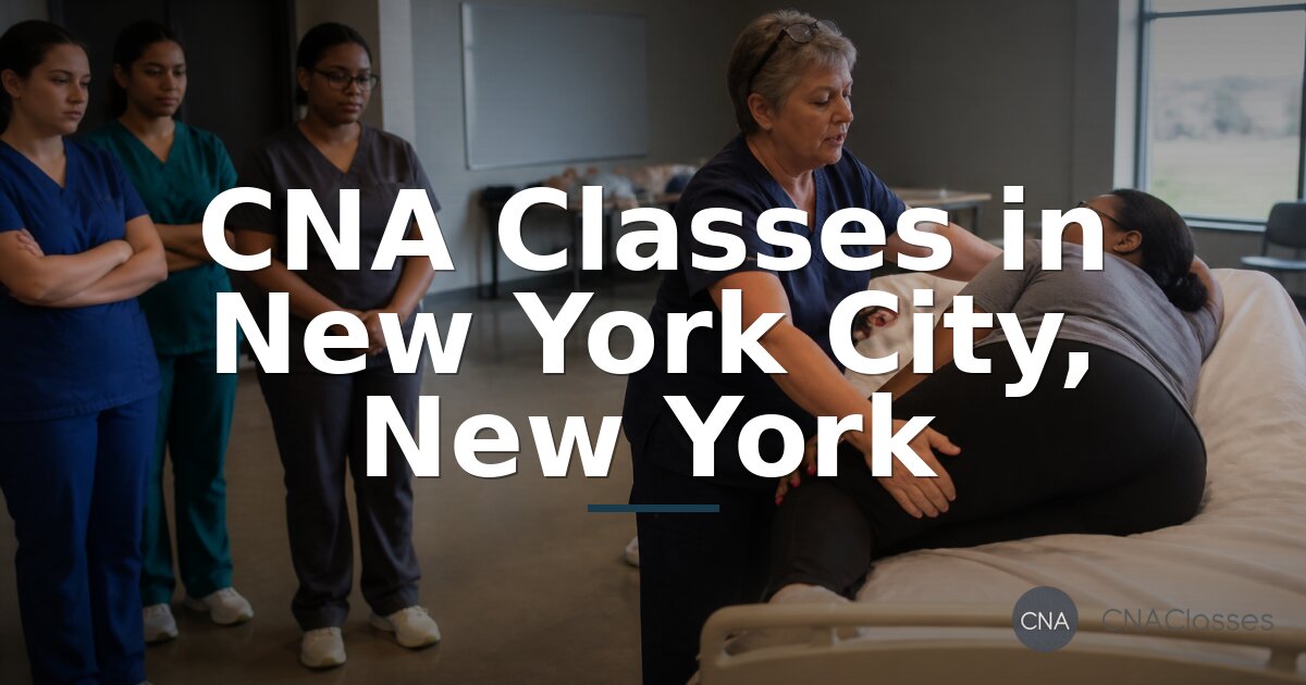 CNA Schools in New York City, NY | Classes & Training