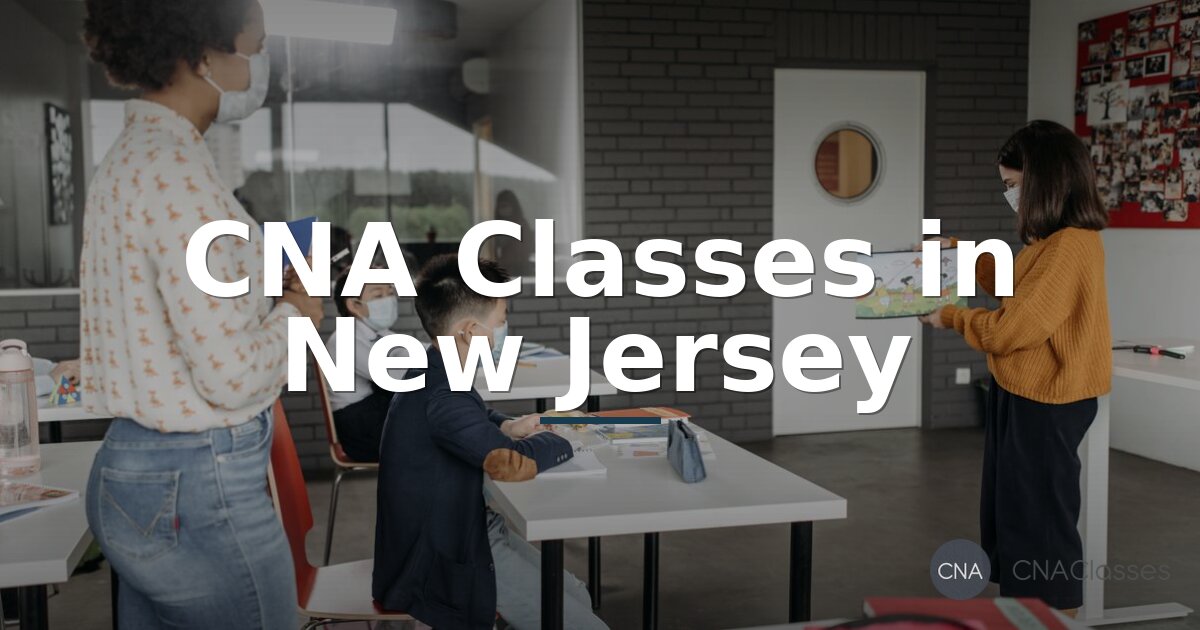 Best CNA Classes in New Jersey (2026 Rankings)