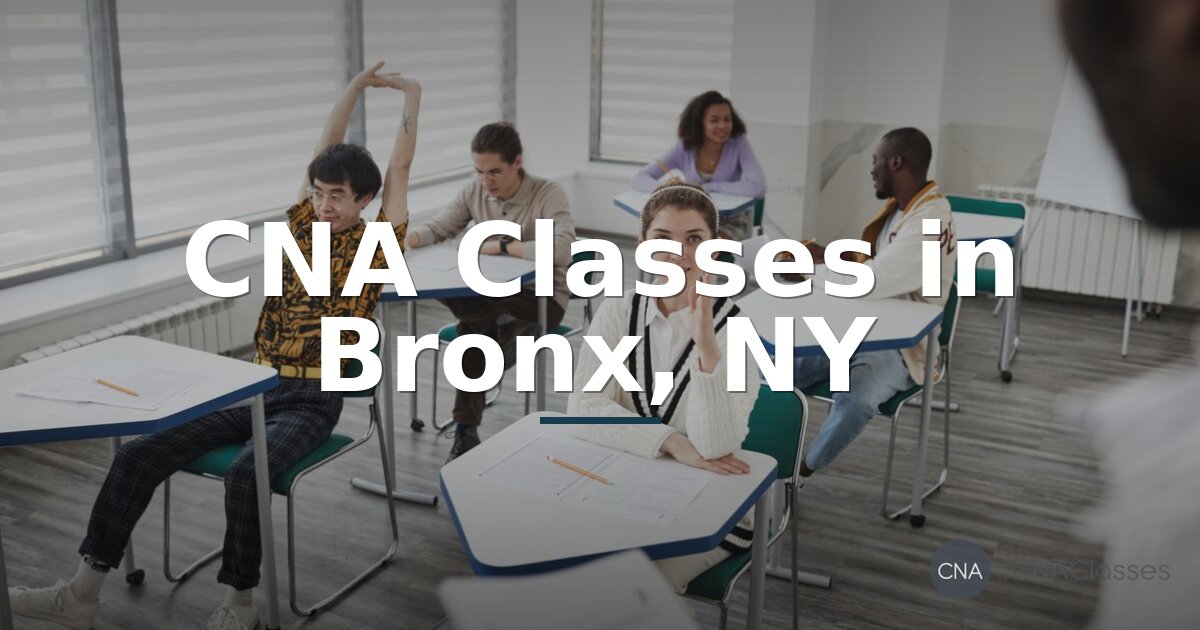 CNA Classes in Bronx, NY – Find Training & Certification