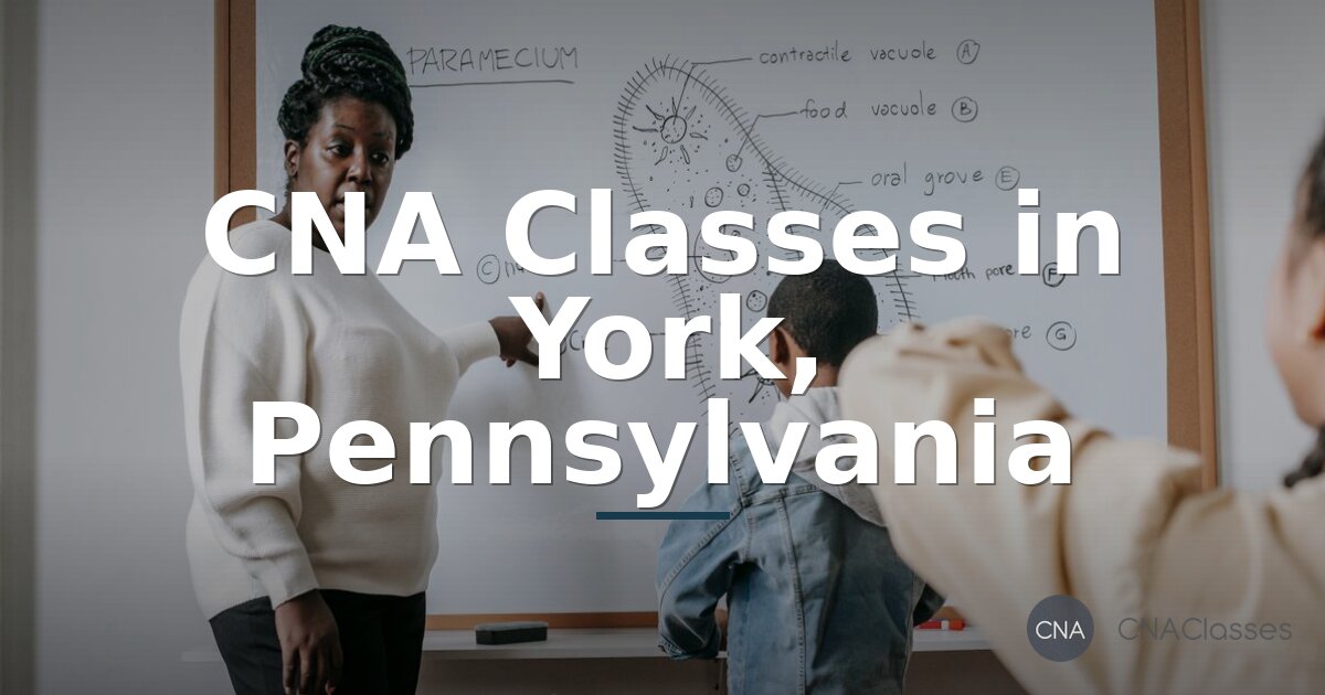 CNA Classes in York, PA | Compare Local Training Options