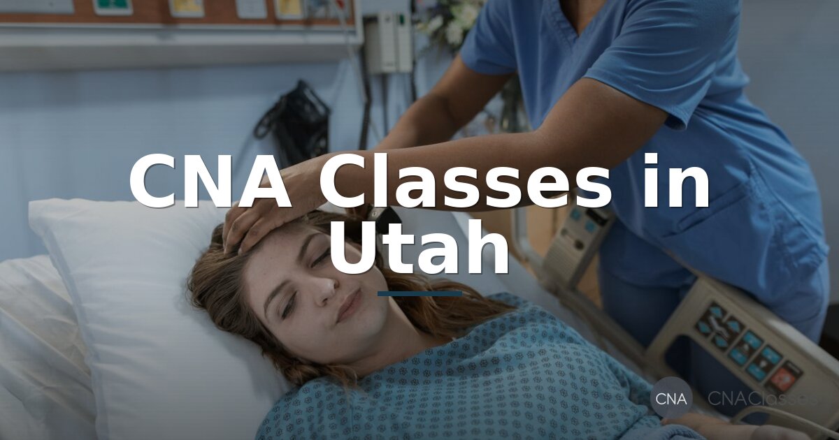 Best CNA Classes in Utah (2026) | Top Training Programs