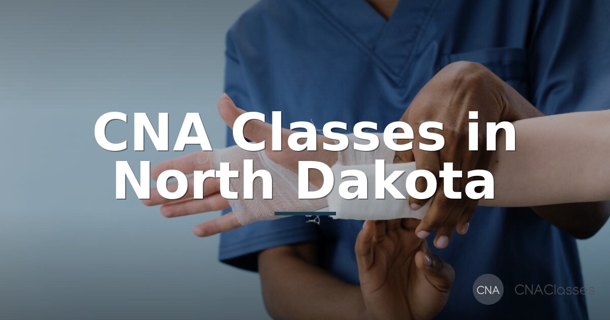 Best CNA Classes & Training Programs in North Dakota