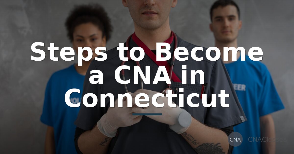 Best CNA Programs in CT 2026 | Top Classes