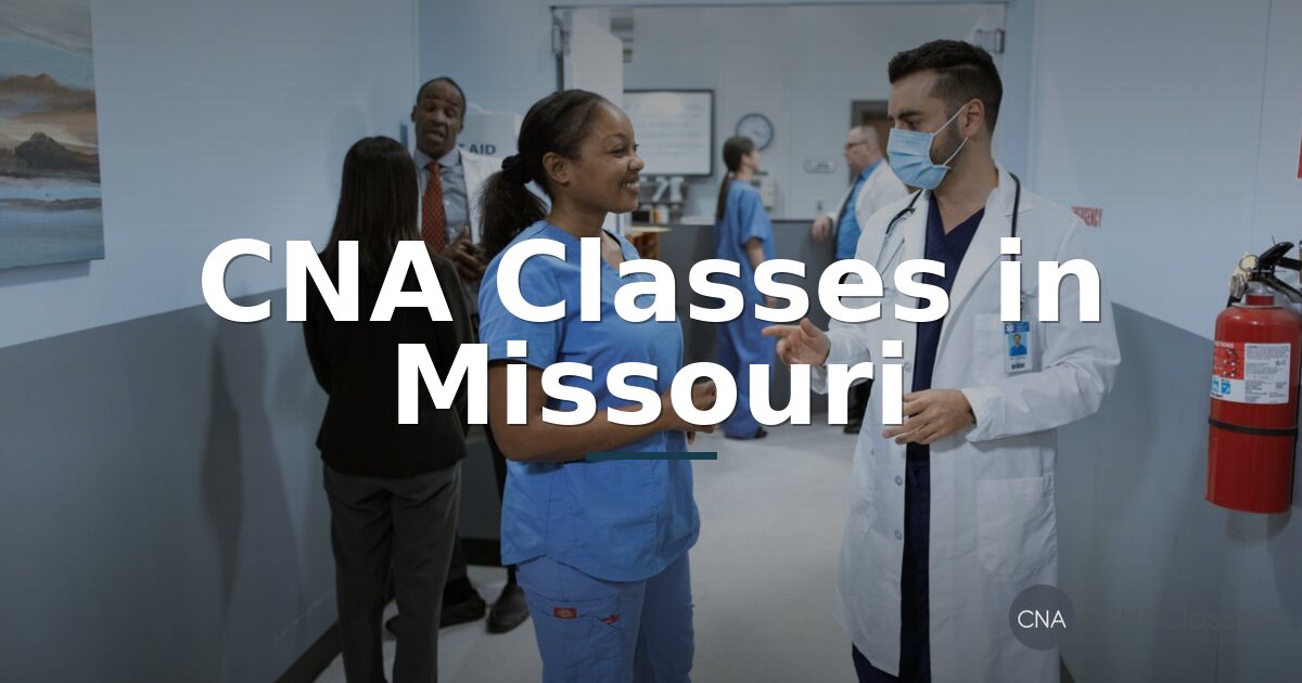 Best CNA Classes in Missouri 2026 | Top Ranked Programs