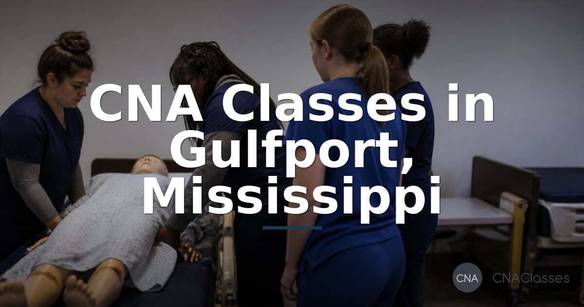 CNA Schools in Gulfport, MS | Classes, Costs & More