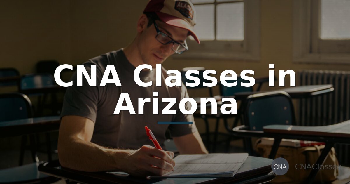 Best CNA Classes in Arizona (2026) – Top Programs & Rankings