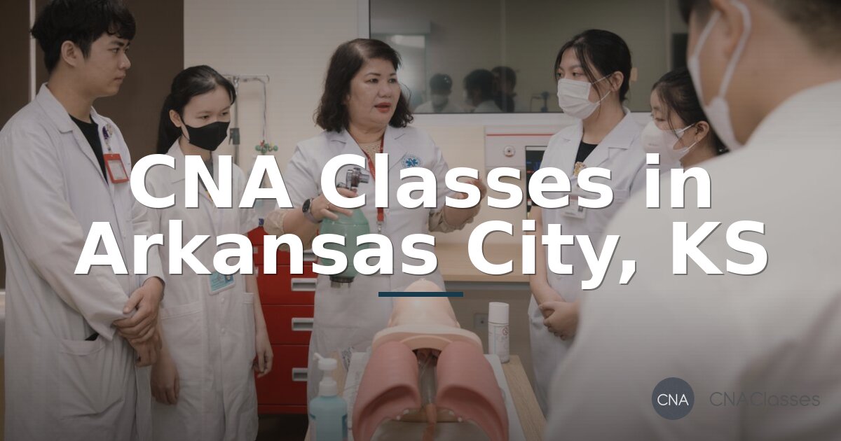 CNA Classes in Arkansas City, KS | Cowley College & Nearby