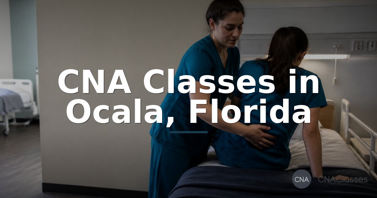 CNA Schools in Ocala, FL | Compare Programs & Requirements