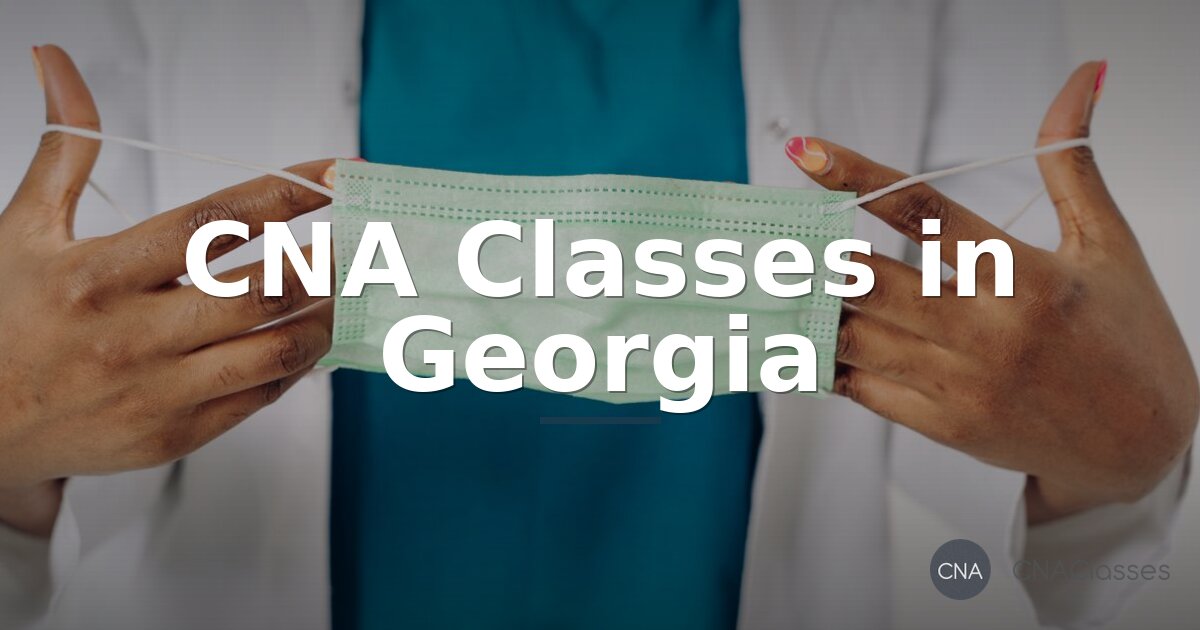 Best CNA Classes in Georgia | Top-Ranked Programs (2026)